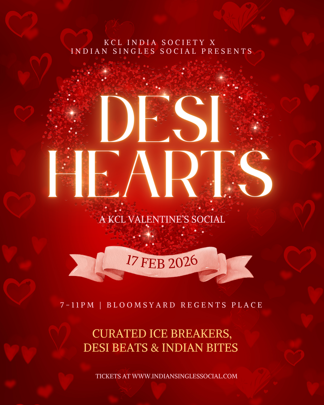 Desi Hearts x KCL - London, 17th February