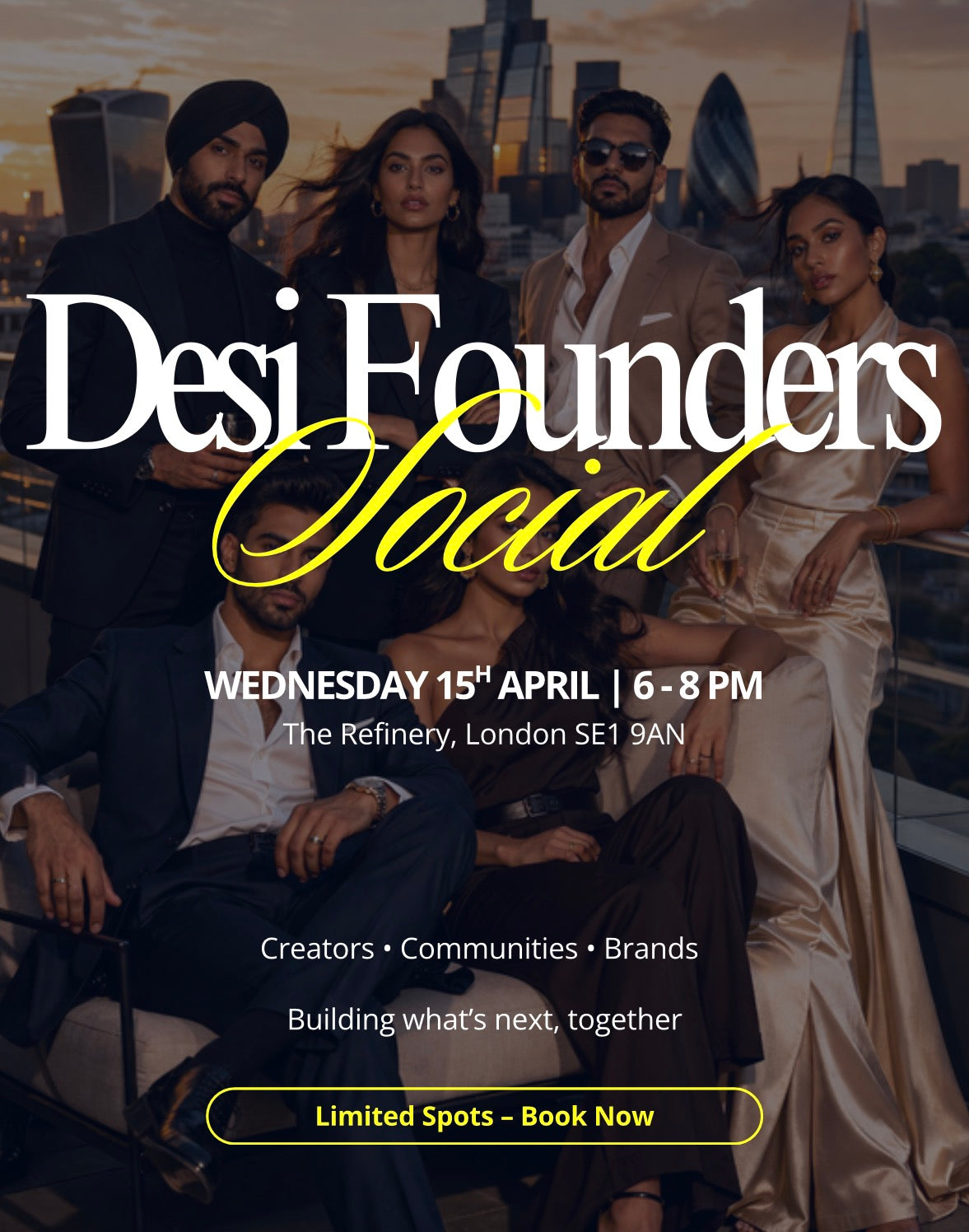 Desi Founders Social - London, 15th April