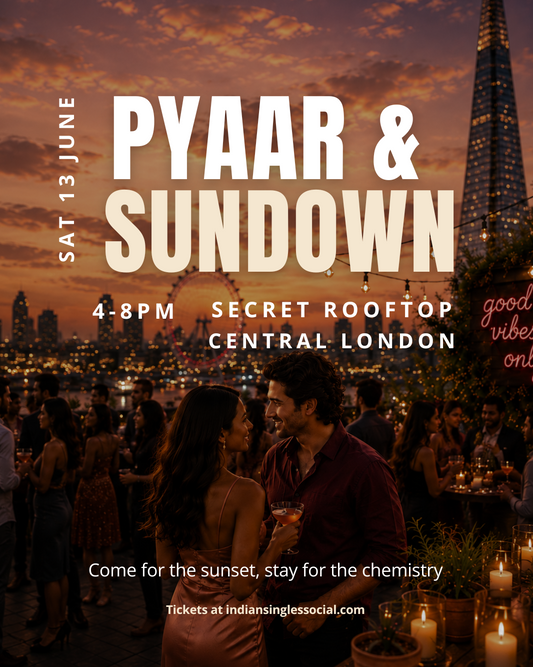 Pyaar & Sundown - London, 13th June