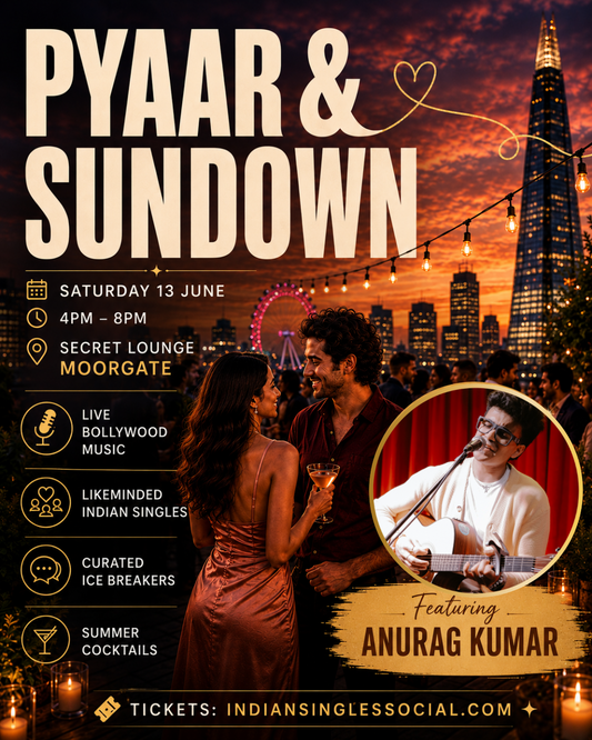Pyaar & Sundown - London, 13th June