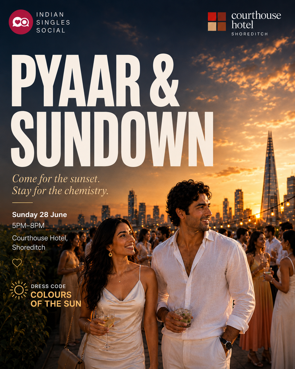 Pyaar & Sundown - London, 28th June